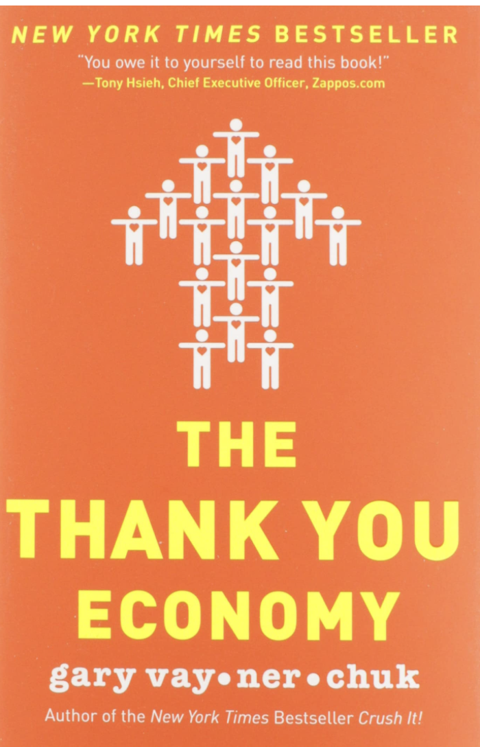 The Thank You Economy by Gary Vaynerchuk